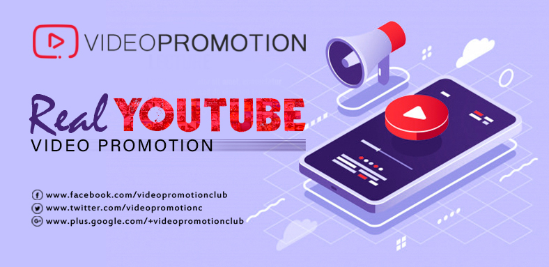 Know 4 Key Procedures To Get Real YouTube Video Promotion