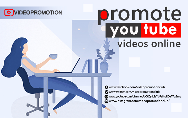 Promote YouTube videos online